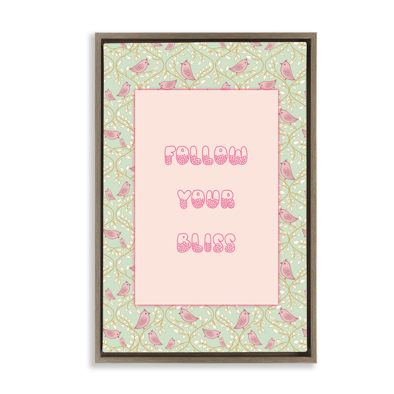 Stupell Industries Follow Your Bliss Floating Frame, design by Pooja Dave